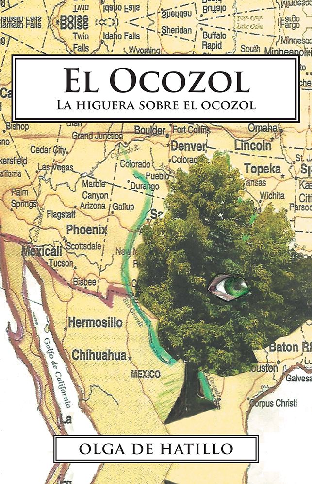 El Ocozol: La higuera sobre el ocozol