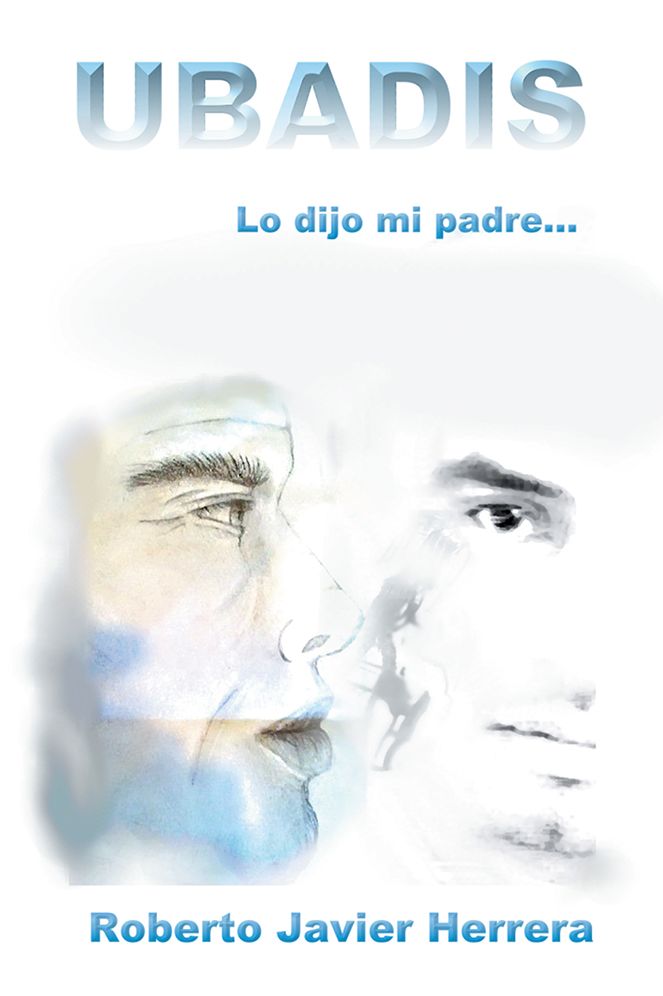 Ubadis: Lo dijo mi padre