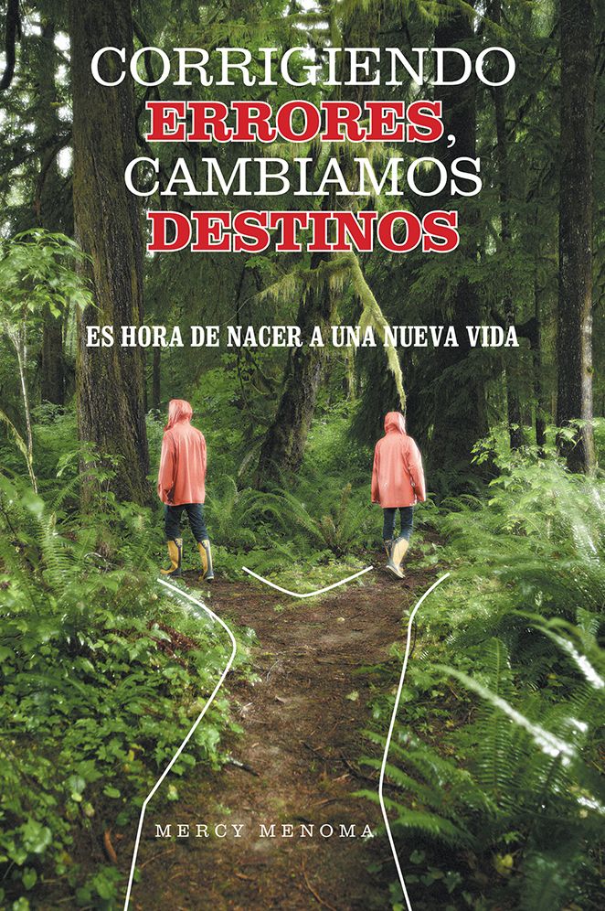 CORRIGIENDO ERRORES, CAMBIAMOS DESTINOS: ES HORA DE NACER A UNA NUEVA VIDA