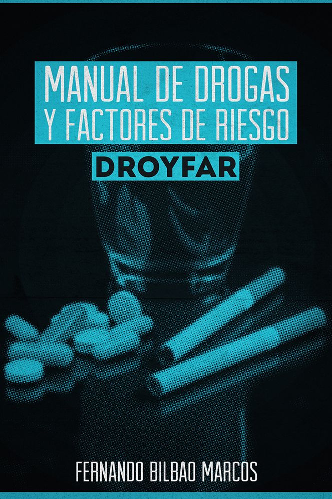 MANUAL DE DROGAS Y FACTORES DE RIESGO DROYFAR