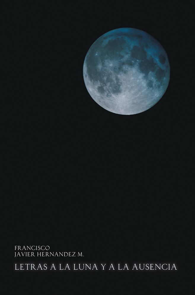 Letras a la luna y a la ausencia
