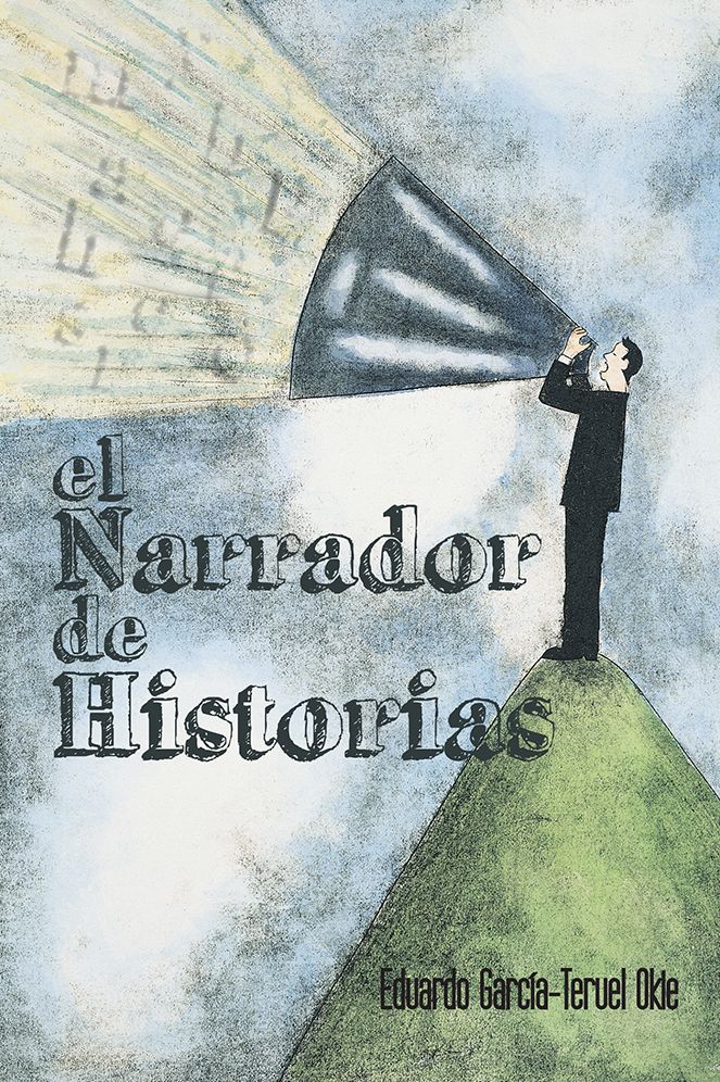 EL NARRADOR DE HISTORIAS