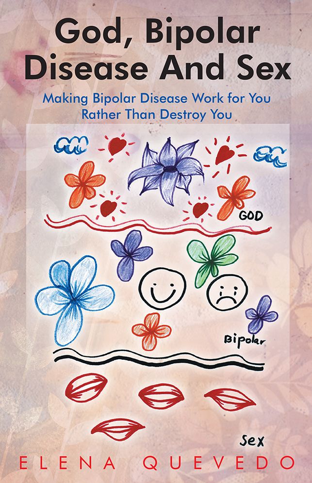 God, Bipolar Disease And Sex (PagePerfect NOOK Book)