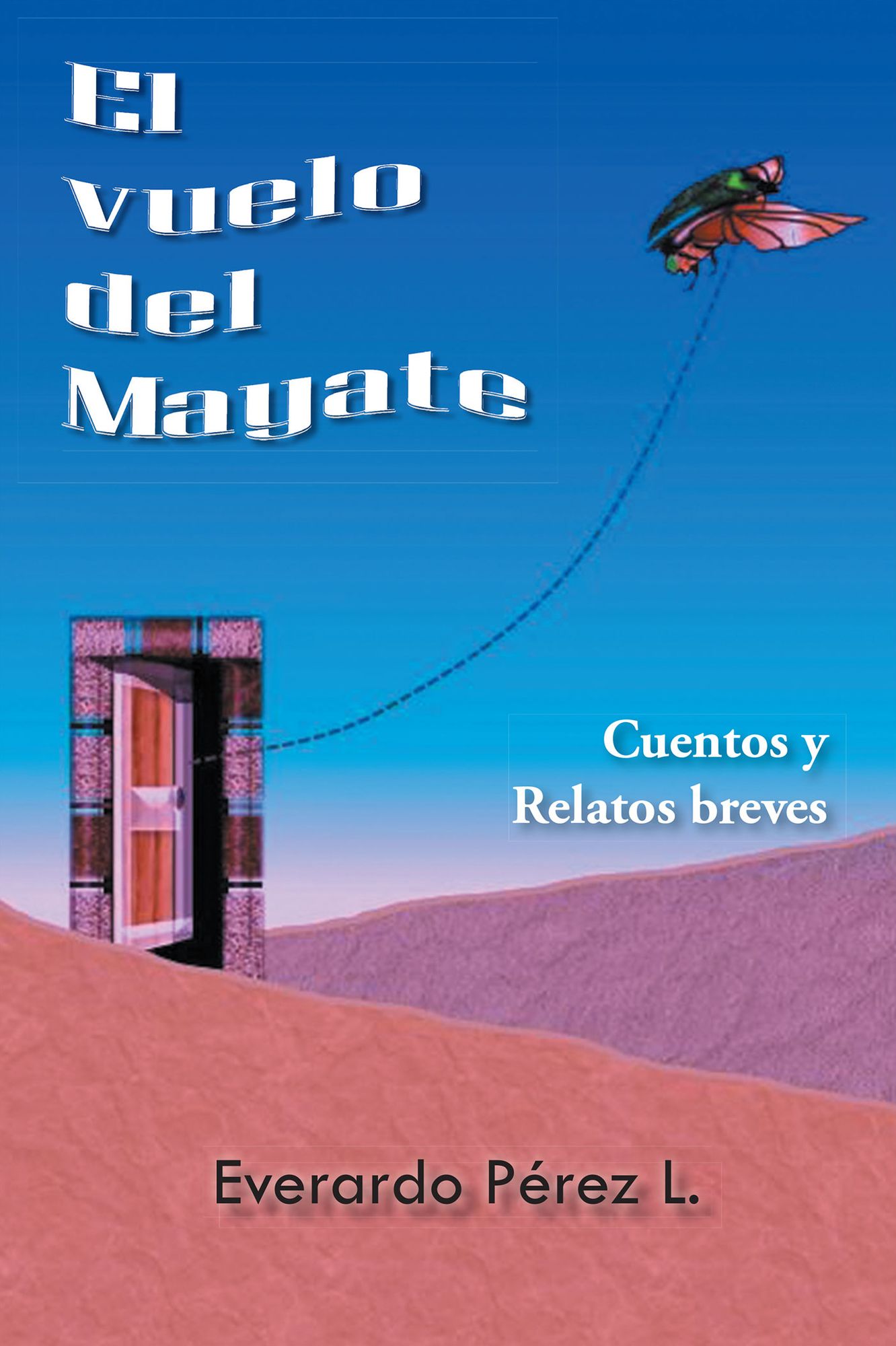 EL VUELO DEL MAYATE