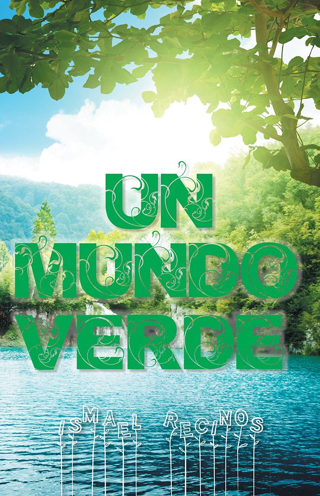 UN MUNDO VERDE