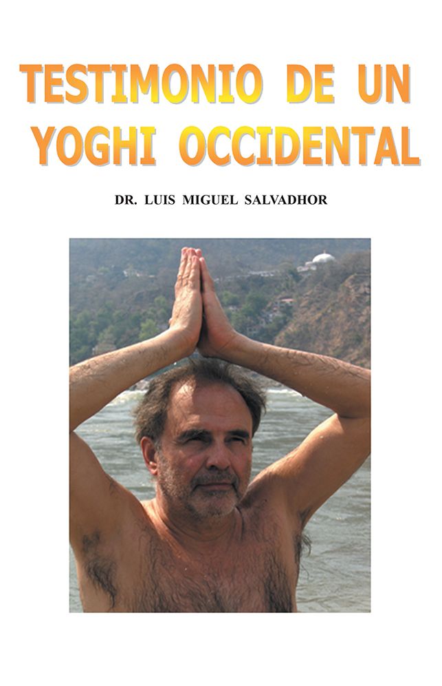 Testimonio de un yogui occidental