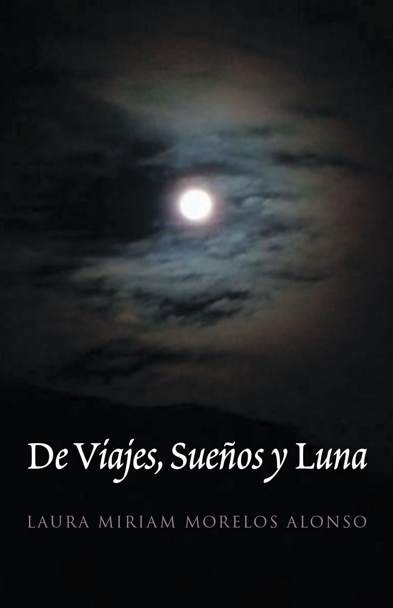 DE VIAJES,SUEÑOS Y LUNA