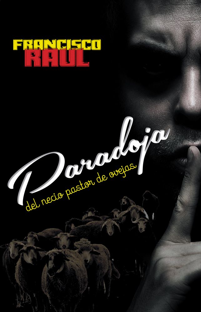 PARADOJA DEL NECIO PASTOR DE OVEJAS