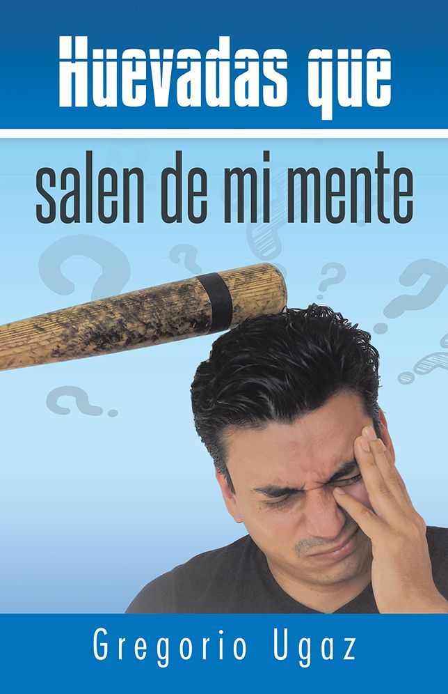 Huevadas que salen de mi mente