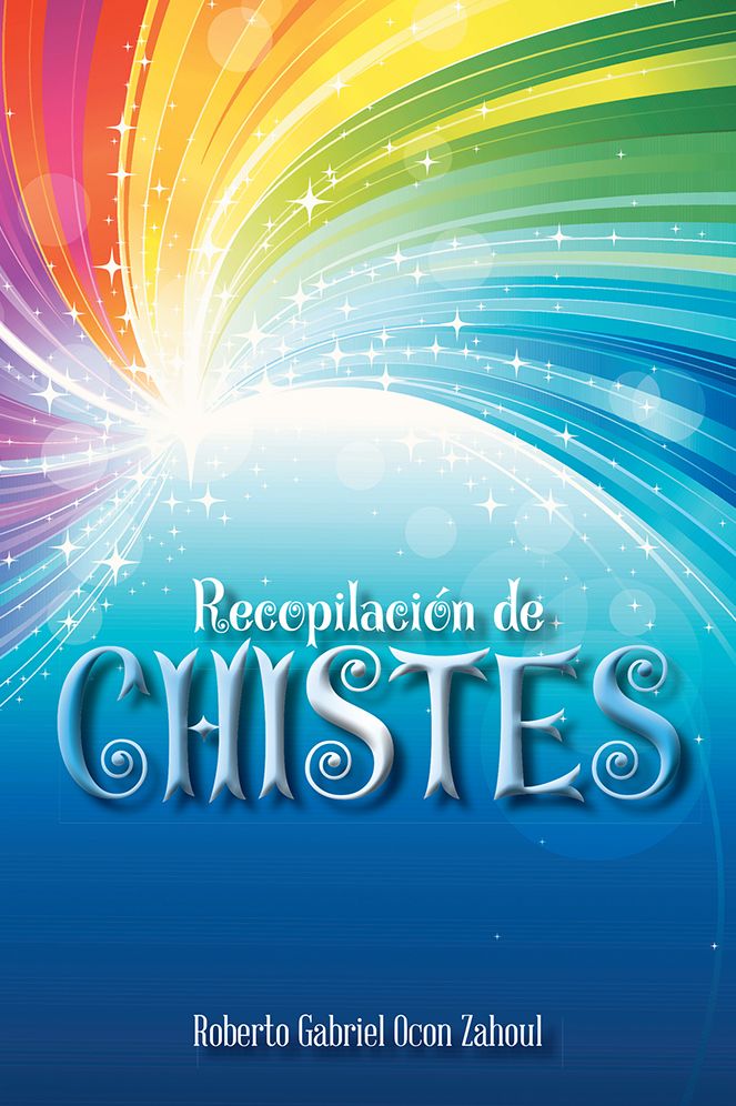 Recopilaci&oacute;n de CHISTES