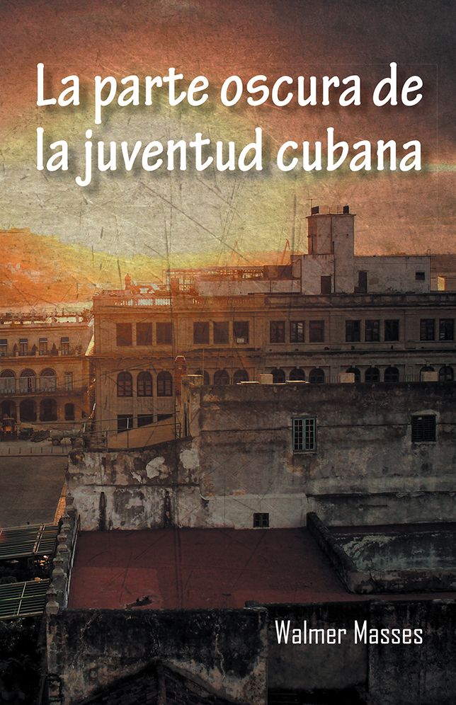 La parte oscura de la juventud cubana