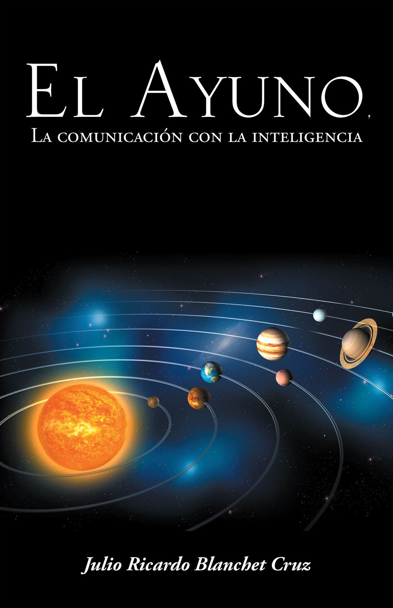 El Ayuno, La comunicaci&oacute;n con la inteligencia