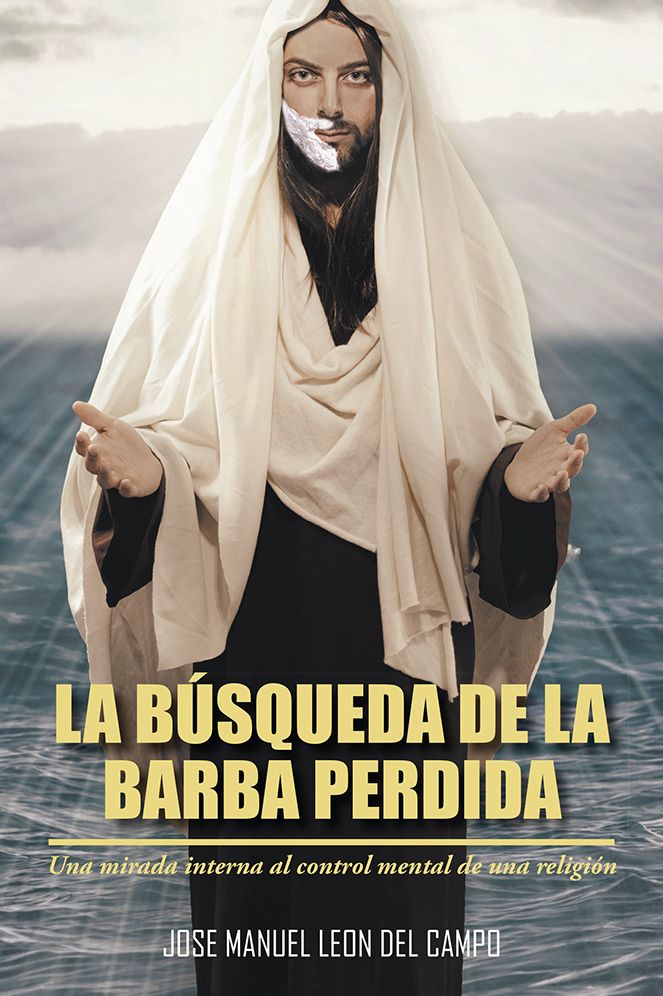 La b&uacute;squeda de la barba perdida: Una mirada interna al control mental de una religi&oacute;n