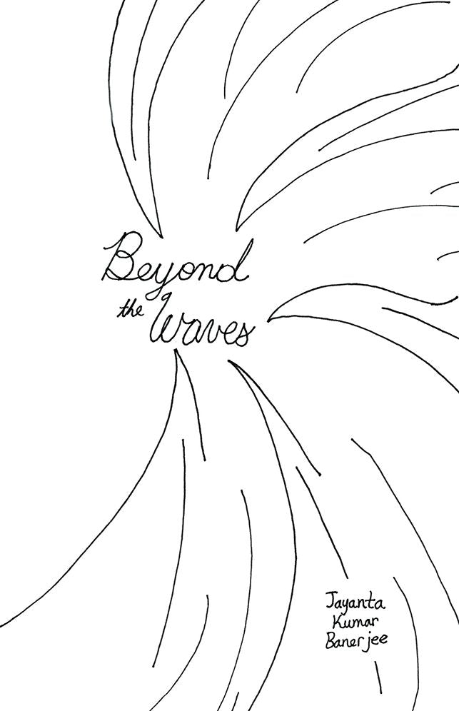 BEYOND THE WAVES