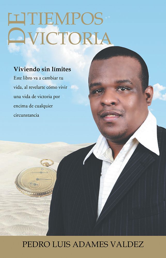 Tiempos de victoria: Viviendo sin l&iacute;mites