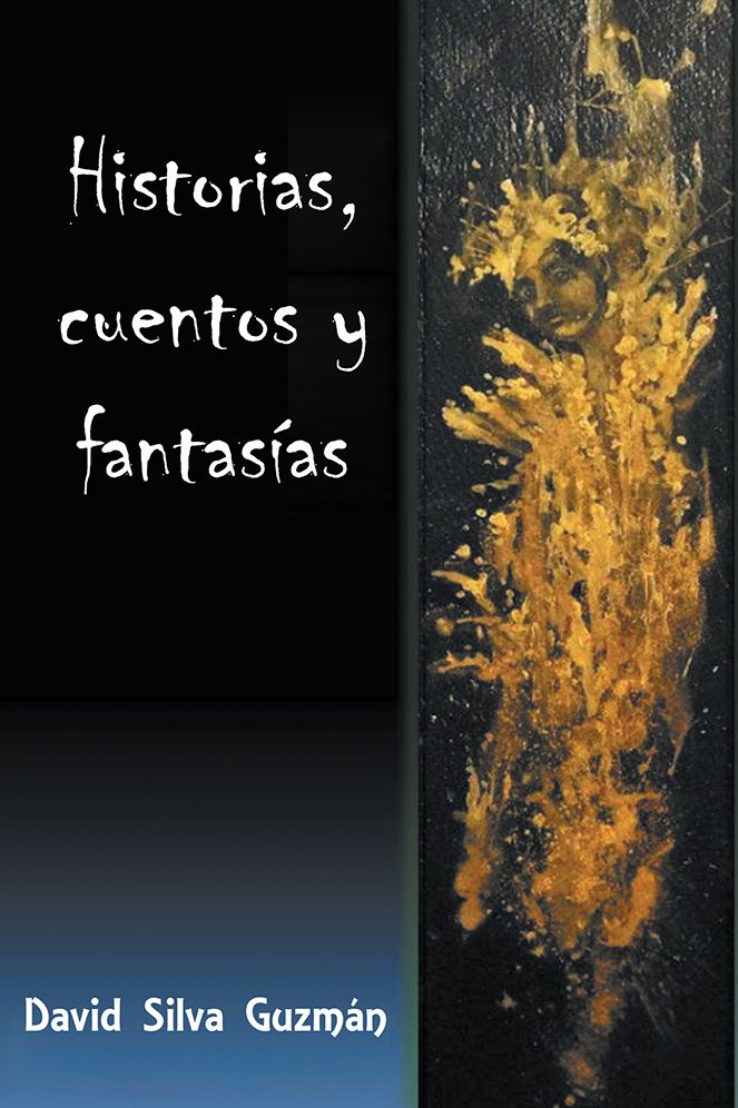 Historias, cuentos y fantasías