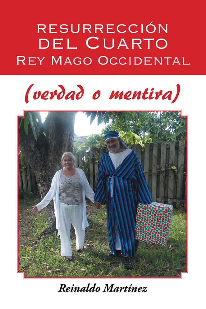 Resurrección del Cuarto Rey Mago Occidental (verdad o mentira)
