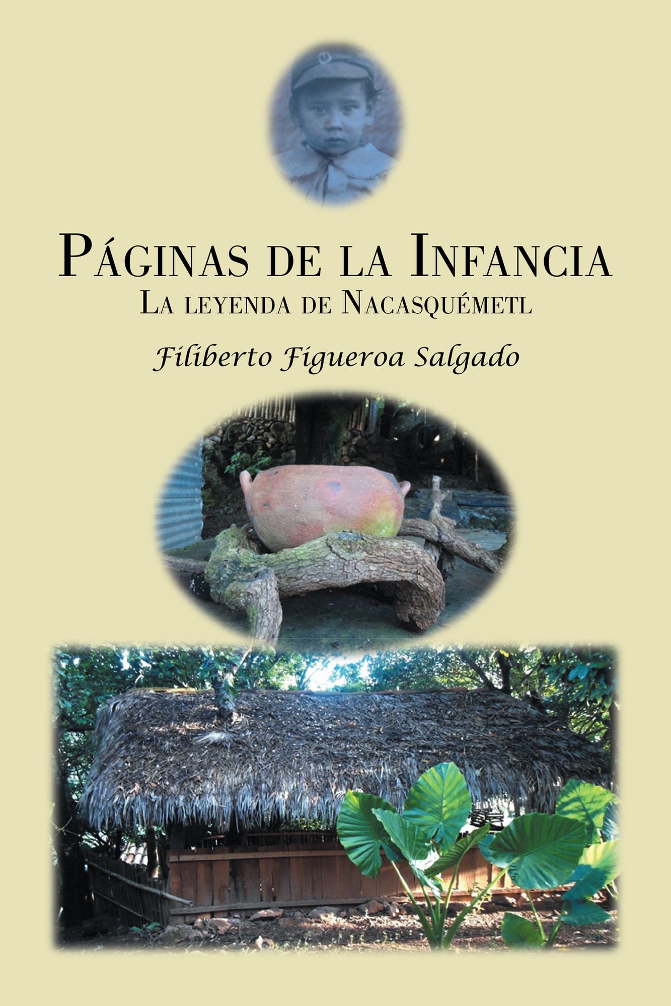 Páginas De La Infancia: La Leyenda De Nacasquémetl