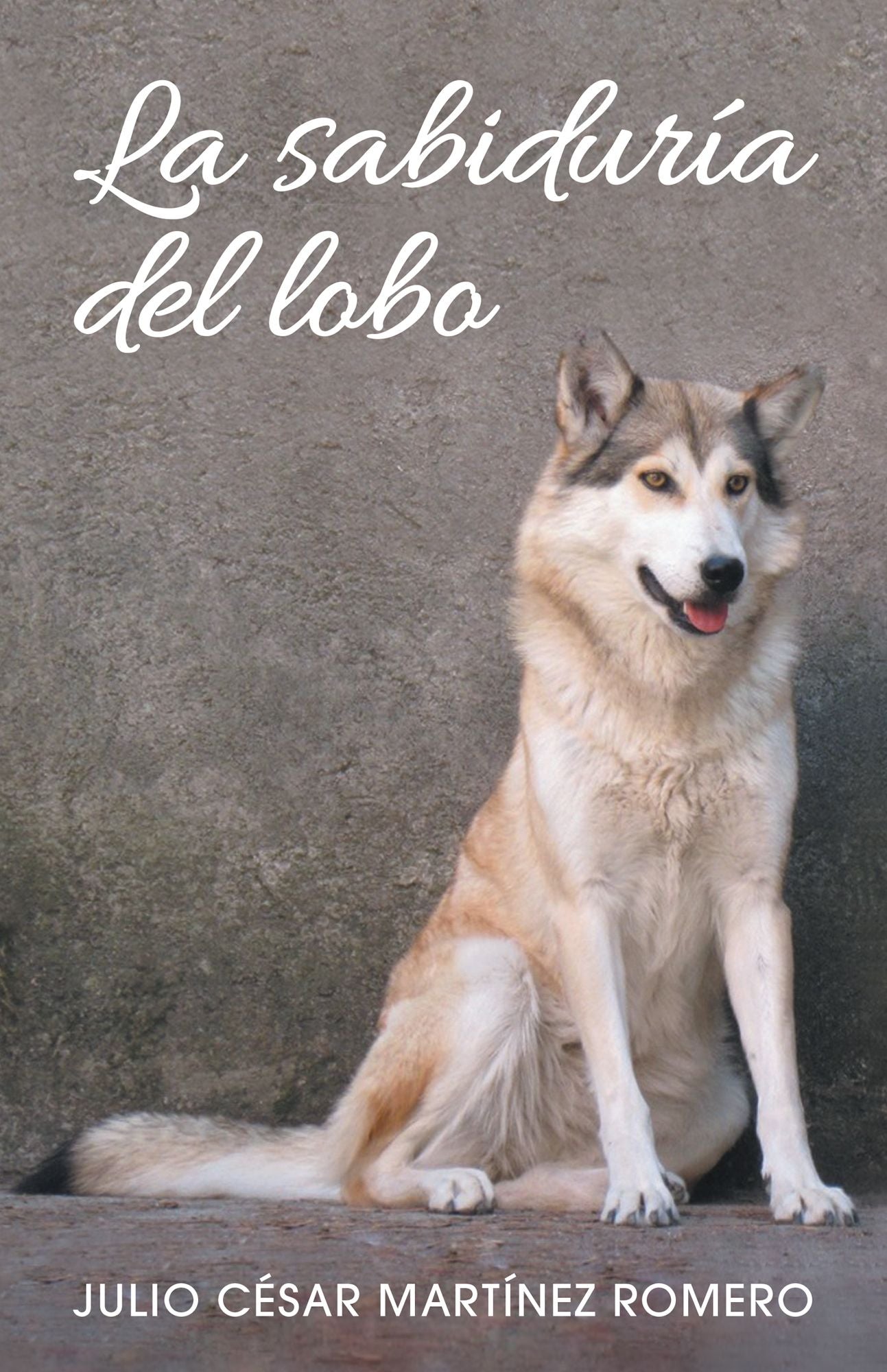 La Sabiduría Del Lobo