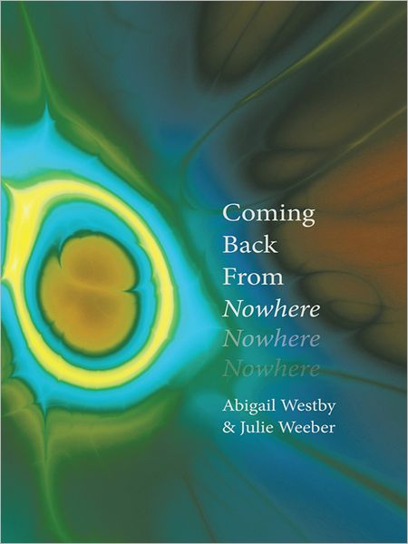 Coming Back From Nowhere