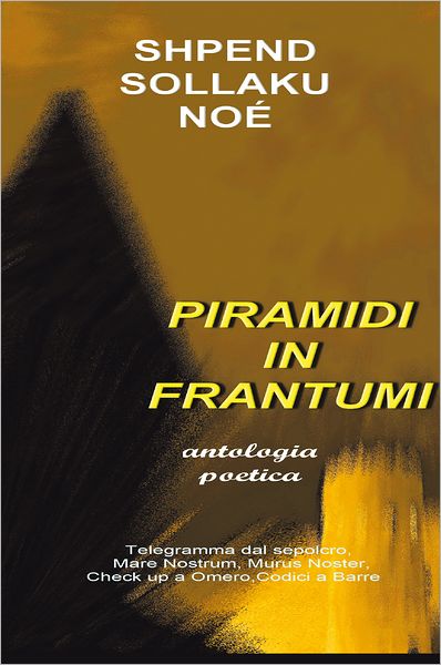 Piramidi in frantumi