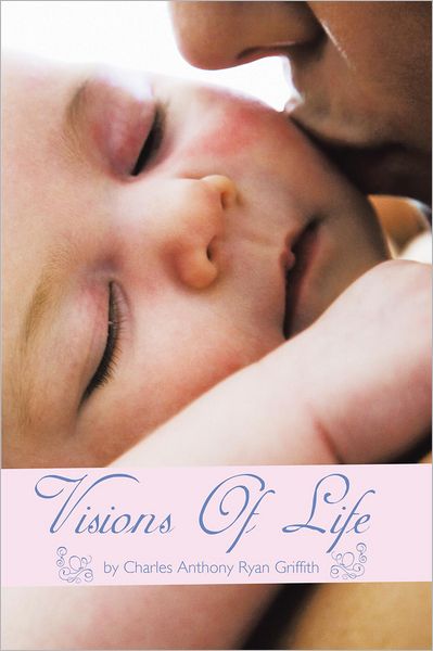 Visions Of Life