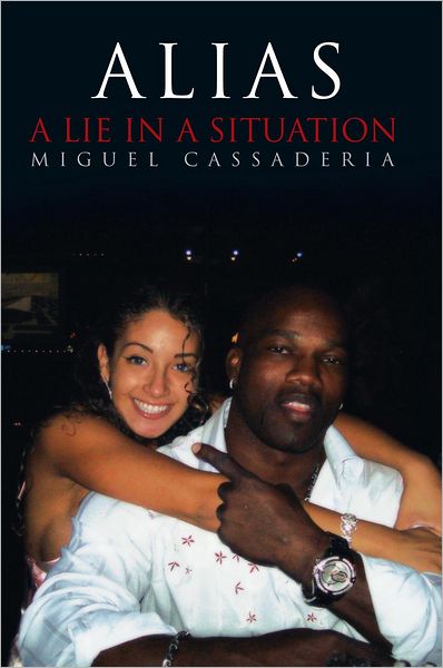 ALIAS: A LIE IN A SITUATION