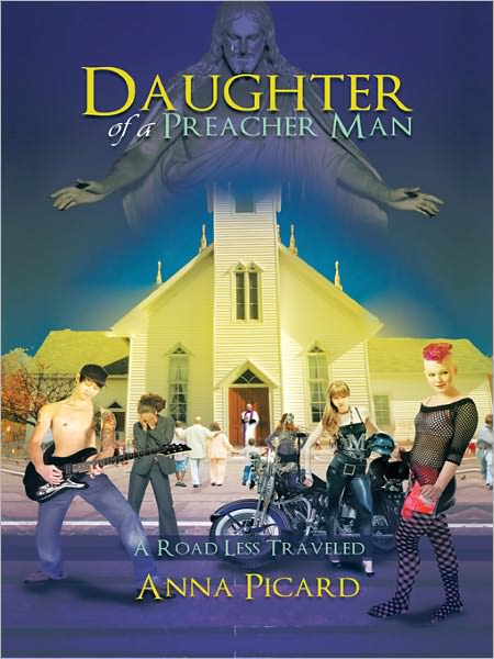 Daughter of a Preacher Man: A Road Less Traveled