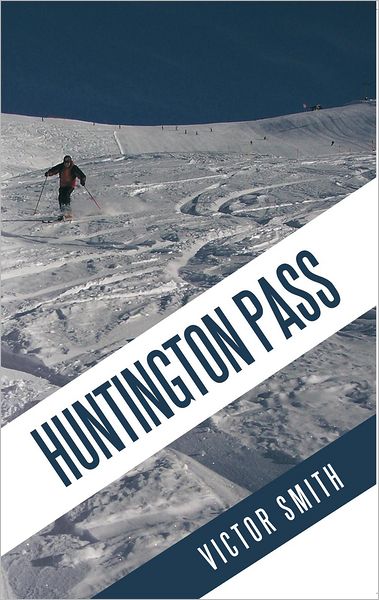 Huntington Pass