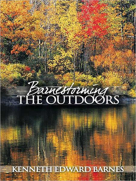Barnestorming the Outdoors