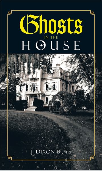Ghosts In the House