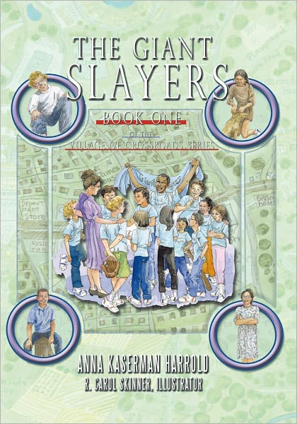 The Giant Slayers: Book One of the Village of Crossroads Series