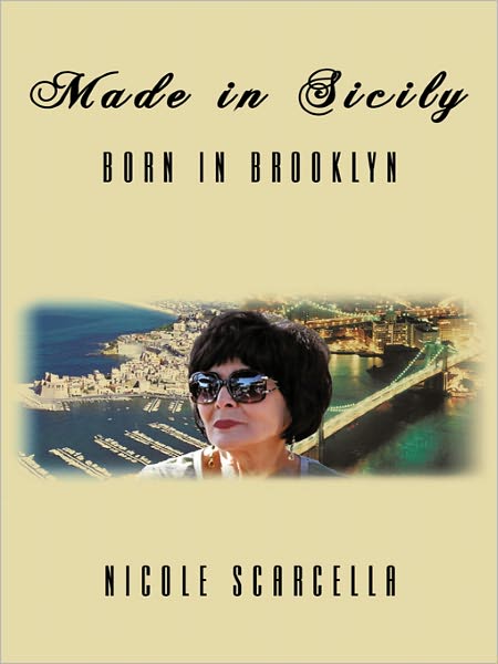 Made in Sicily - Born in Brooklyn