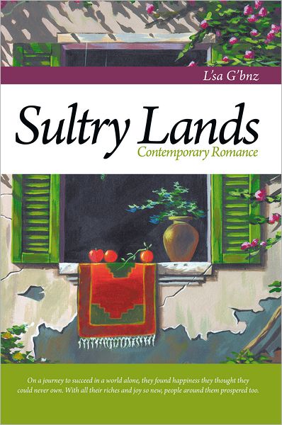 Sultry Lands: Contemporary Romance
