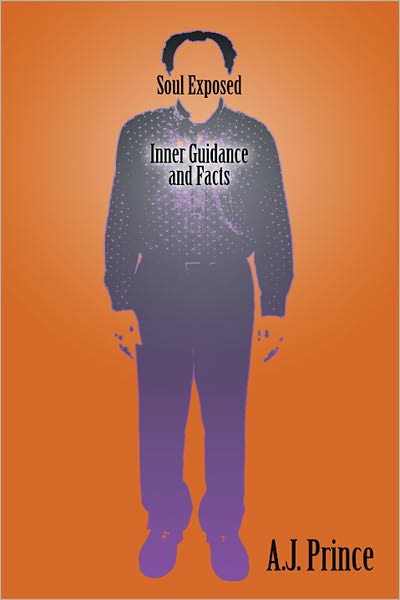Soul Exposed: Inner Guidance and Facts