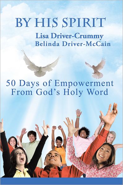 By His Spirit: 50 Days of Empowerment From God's Holy Word
