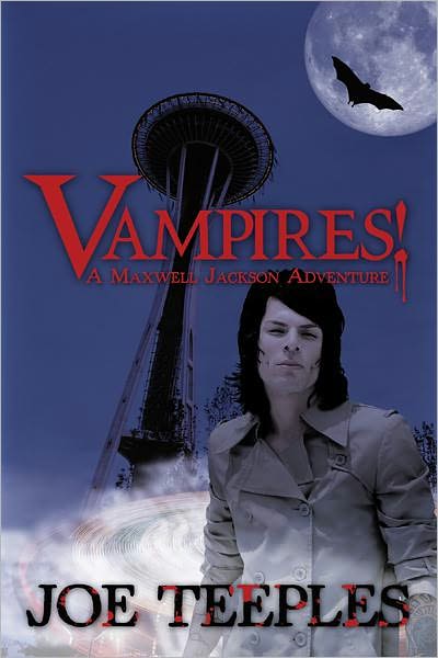 Vampires!: A Maxwell Jackson Adventure