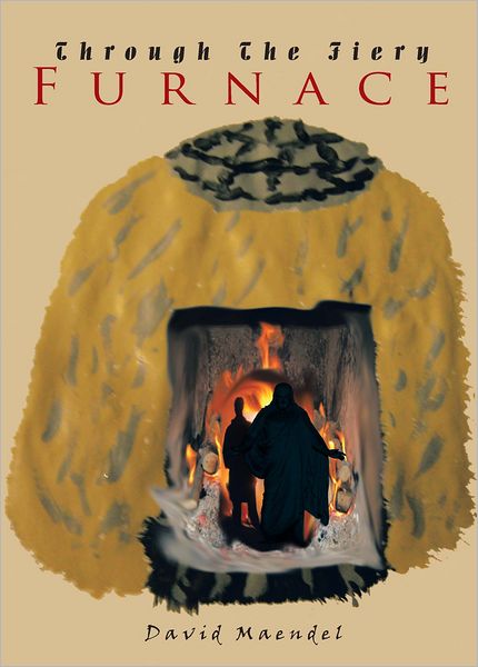 Through The Fiery Furnace
