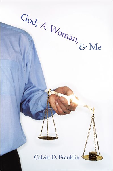 God, A Woman, and Me