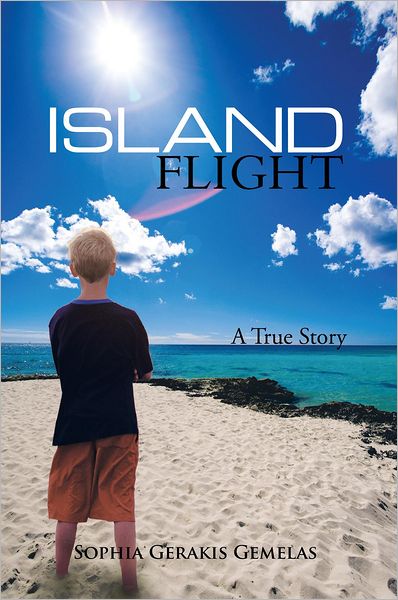 ISLAND FLIGHT: A True Story
