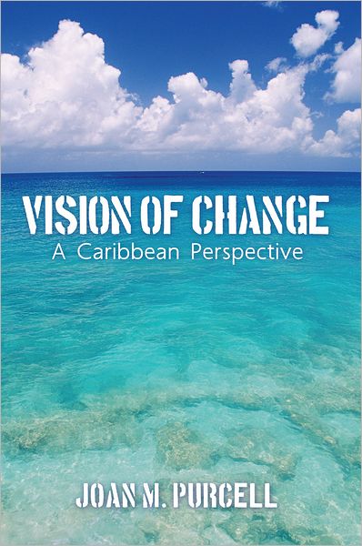 Vision of Change: A Caribbean Perspective