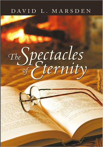 The Spectacles of Eternity