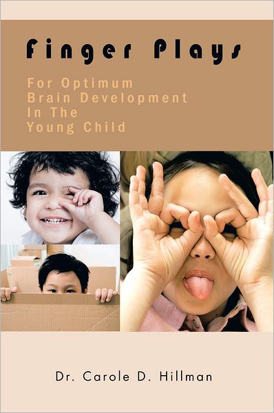 Finger Plays For Optimum Brain Development In The Young Child