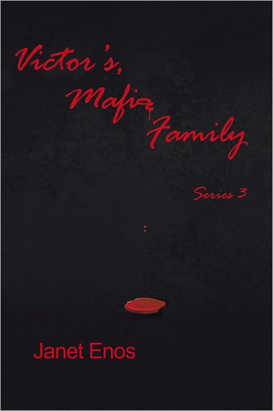 Victor's, Mafia Family Series 3