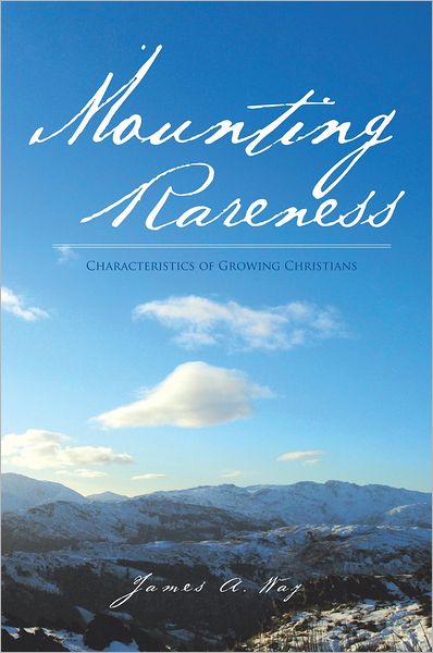 Mounting Rareness: Characteristics of Growing Christians