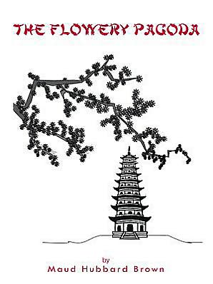 The Flowery Pagoda
