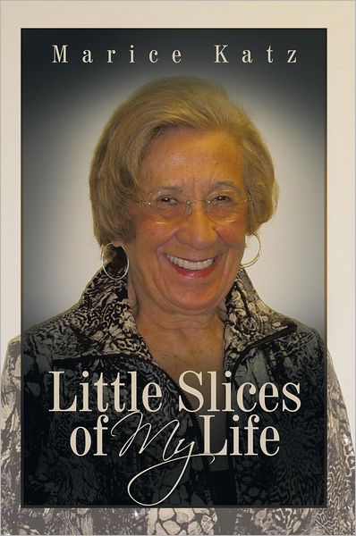 Little Slices of My Life