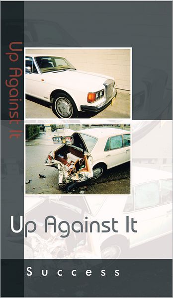 Up Against It