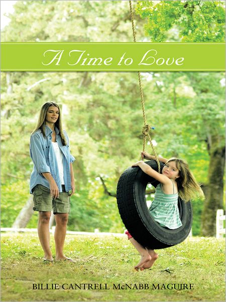 A Time to Love