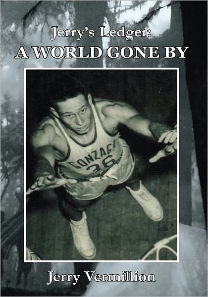 Jerry's Ledger: A World Gone By